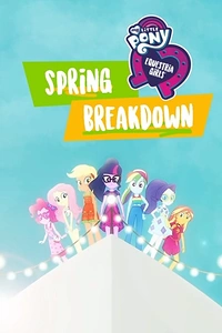 My Little Pony: Дівчата з Еквестрії. Весняні канікули
