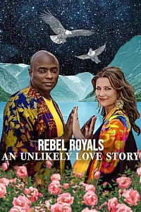 Бунтівні аристократи: Неймовірна історія кохання